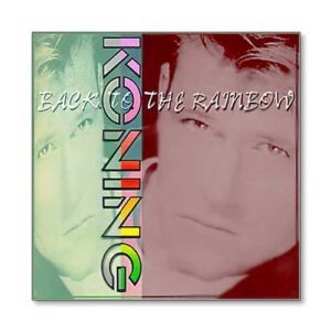 'Back To The Rainbow' ROB KONING - CD Hoes voorkant © 1997 designed by robkoning.nl
