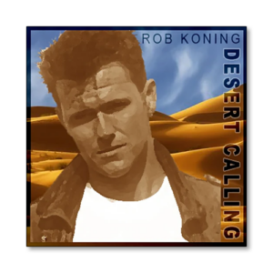 Desert Calling ROB KONING - Single CD Hoes voorkant © 1996 designed by robkoning.nl