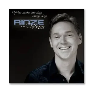 RINZE DE VRIES 'You Make My Heart Sing' - CD hoes ontwerp © 2010 design by robkoning.nl