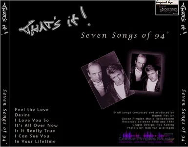 That's It! - Seven Songs of 94 - CD hoes achterkant © 1999 design by robkoning.nl / Photography by Rob van Wieringen